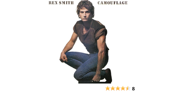Camouflage By Rex Smith Amazon Co Uk Music amazon co uk