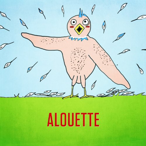 Alouette (Gentille alouette) de Mister Toony sur Amazon Music Amazon.fr