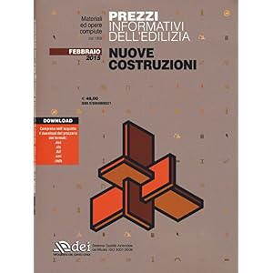 Prezzi informativi dell'edilizia. Nuove costruzioni. Febbraio 2015. Con software