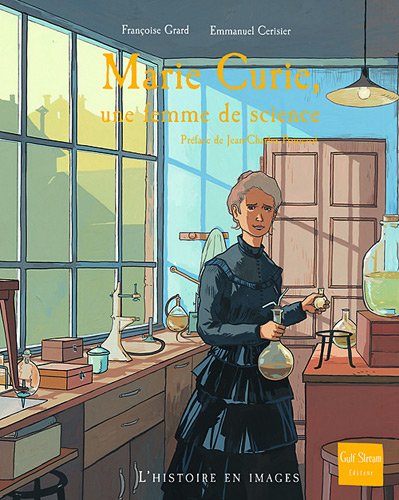 couverture de : Marie Curie, une femme de science