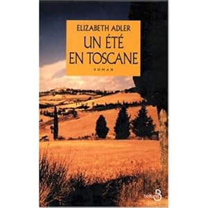 Un été en Toscane Livre en Ligne Un été en Toscane Livre en Ligne - Telecharger Ebook