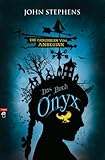Die Chroniken vom Anbeginn - Onyx (Die Chroniken vom Anbeginn-Reihe, Band 3) by 