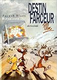 Pacush blues, tome 5 : Destin farceur - Decrescendo