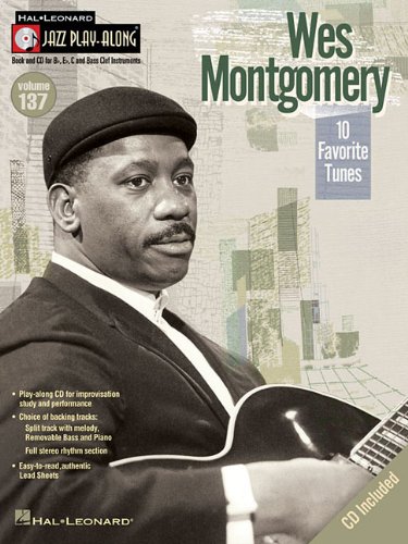 Wes Montgomery: 10 Favorite Tunes (Hal Leonard Jazz Play-Along)