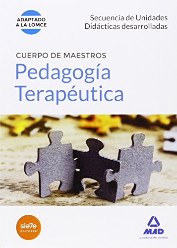 Download Cuerpo de Maestros Pedagogía Terapéutica. Secuencia de Unidades Didácticas Desarrolladas (Maestros 2015)