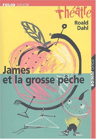 couverture de : James et la grosse p&ecirc;che