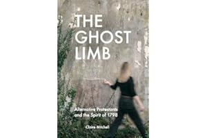 The Ghost Limb: Alternative Protestants and the Spirit of 1798