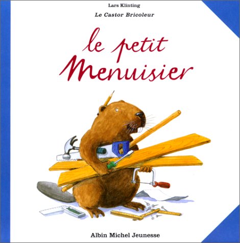 couverture de : Le Petit menuisier