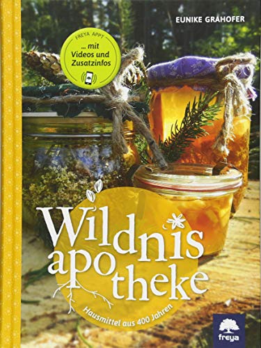 Preisvergleich Produktbild Wildnisapotheke: Hausmittel aus 400 Jahren