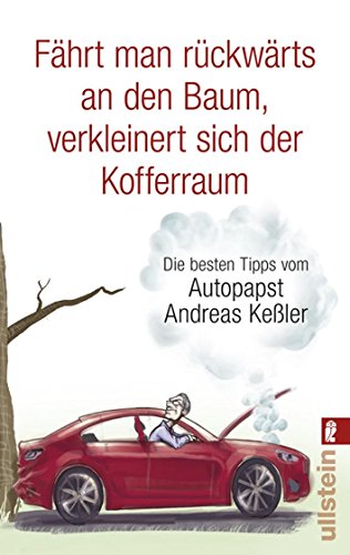 Fährt man rückwärts an den Baum, verkleinert sich der Kofferraum: Die besten Tipps vom Autopapst