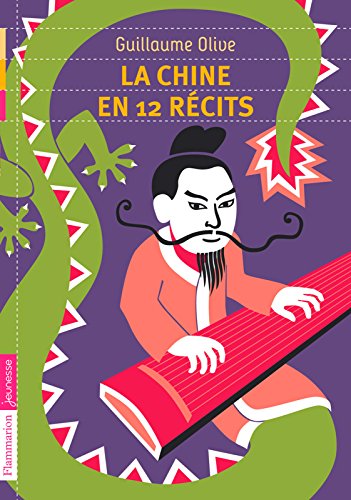 Télécharger La Chine en 12 récits (Castor Poche) Livre eBook France