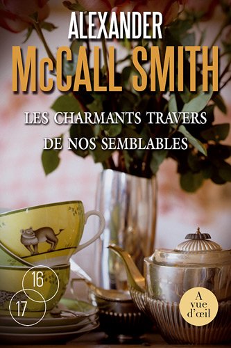 couverture de : Les charmants travers de nos semblables