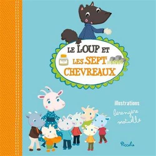 Le  loup et les sept chevreaux