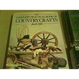 Complete Practical Book of Country Crafts