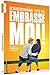 Embrasse-Moi