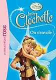 La Fée Clochette 11 - On s'envole !