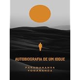 Autobiografia de um iogue (traduzido)