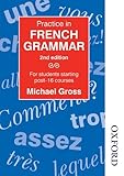 Practice in French Grammar - Second Edition Practice in French Grammar - Second Edition