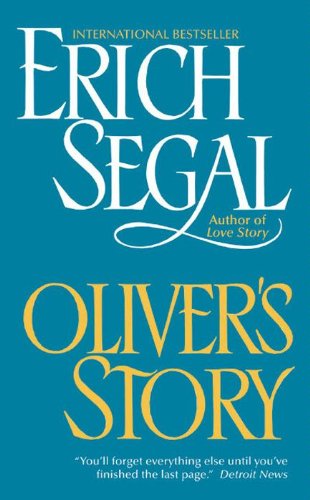 Oliver's Story (Love Story series Book 2) (English Edition) livre