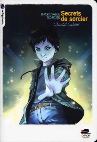 couverture de : Secrets de sorcier