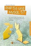 Image de PHP 5.6 und MySQL 5.7: Ihr praktischer Einstieg in die Programmierung dynamischer Websites