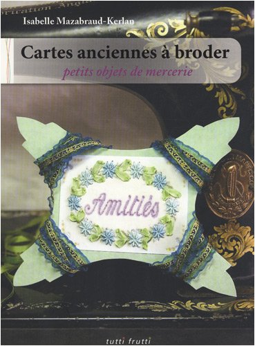 couverture de : Cartes anciennes &agrave; broder