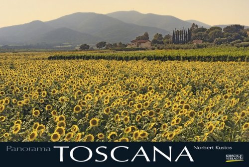 Toscana 2015: PhotoArt Panorama Kalender