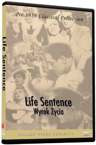 Life Sentence - Wyrok Zycia