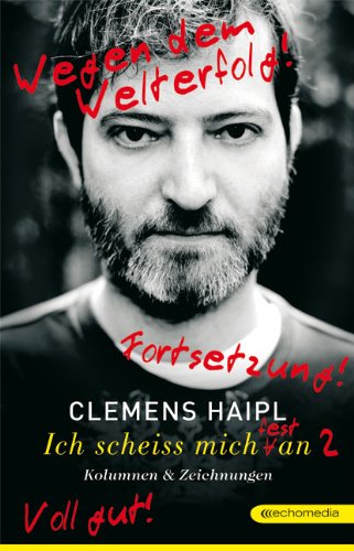 Ich scheiss mich (fest) an 2