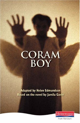 Coram Boy - Heinemann Plays for 11-14: Jamila Gavin's Whitbread Award-winning Novel Transformed into a Play