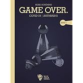GAME OVER.: Covid-19 | Anthrax-01. Deutsche Ausgabe