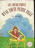 Les Découvertes d'une toute petite fille (Bibliothèque rose)