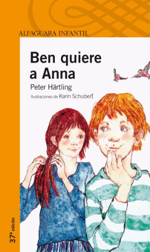 Ben quiere a Anna (Serie naranja)