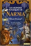 Les mondes magiques de Narnia