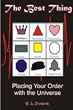 Image de TheBest Thing: Placing Your Order with the Universe (English Edition)