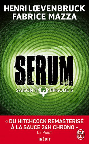 couverture de : S&eacute;rum Saison 1 Episode 5