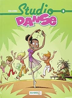 jaquette livre Studio Danse, Tome 3 :