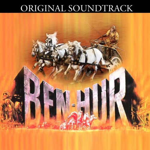 BenHur Original Soundtrack von Miklos Rozsa and The MGM Studio