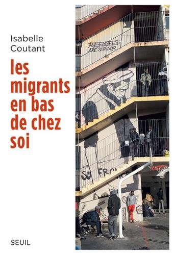 Book's Cover ofLes migrants en bas de chez soi