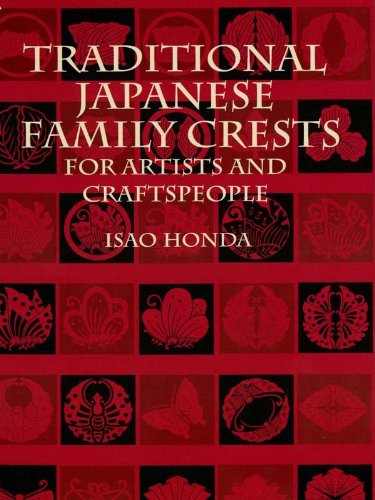 Traditional Japanese Family Crests for Artists and Craftspeople (Dover Pictorial Archive) (English Edition)