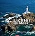 Lichter im Meer 2011: Leuchttürme in aller Welt by