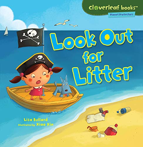 Preisvergleich Produktbild Look Out for Litter (Cloverleaf Books: Planet Protectors)