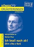 Königs Erläuterungen und Materialien, Bd.429, Ich knall euch ab! by Morton Rhue, Maria-Felicitas Herforth