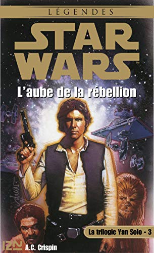 Star Wars - La trilogie Yan Solo - tome 3 (La trilogie Yan Solo, tome 3 t. 34)