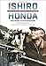 Ishiro Honda: A Life in Film, from Godzilla to Kurosawa by 