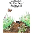 Der Maulwurf Grabowski (Kinderbücher)