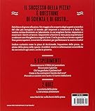 Image de La pizza al microscopio. Storia, fisica e chimica di uno dei piatti più amati e diff