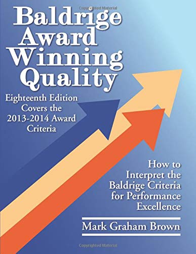 Baldrige Award Winning Quality - 18th Edition