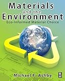 Image de Materials and the Environment: Eco-informed Material Choice
