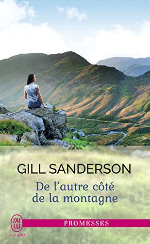 Télécharger De l'autre côté de la montagne (J'ai lu promesses t. 11438) Gratuit
